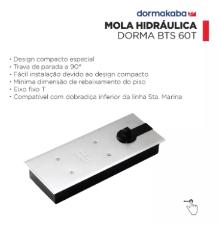 Mola Hidrulica Dormakaba BTS 60T ORIGINAL - Piso Porta Vidro Blindex